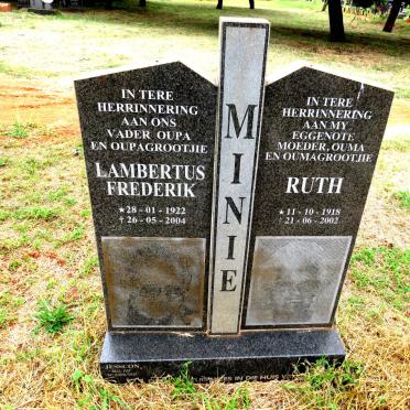 MINIE Lambertus Frederik 1922-2004 & Ruth 1918-2002