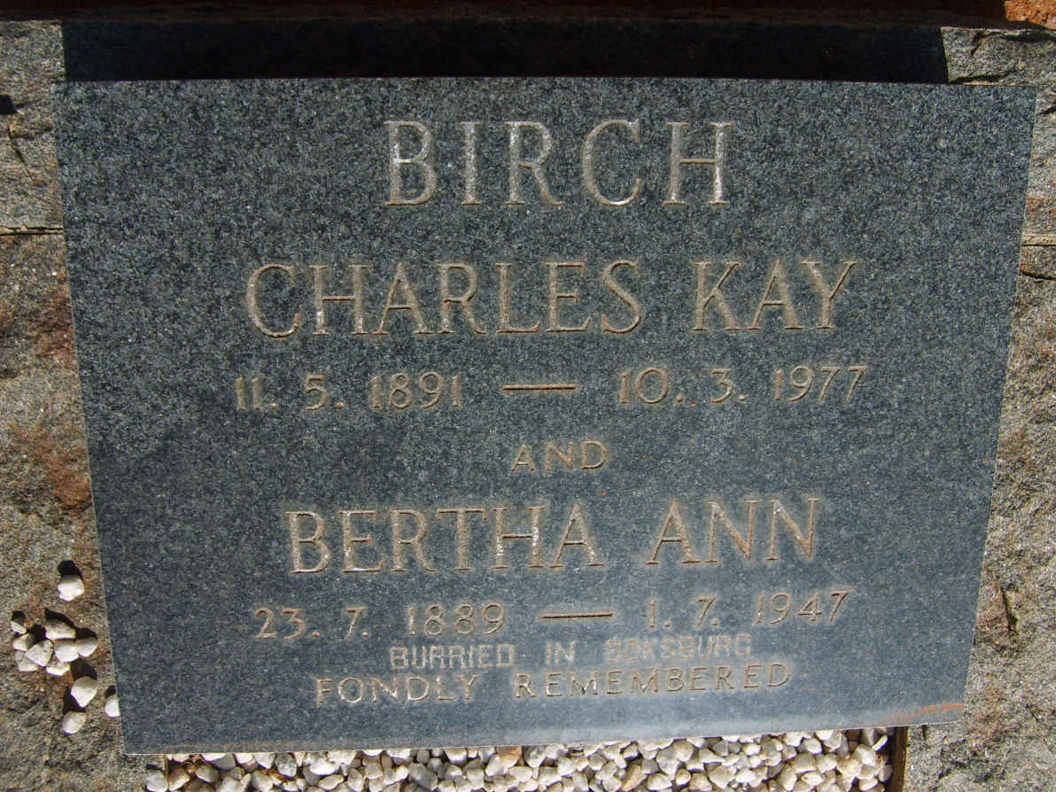 BIRCH Charles Kay 1891-1977 &amp; Bertha Ann 1889-1947