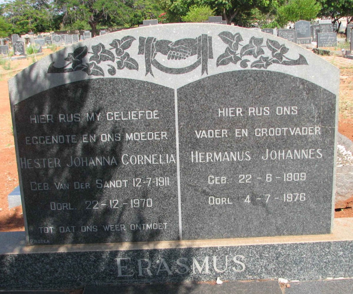 ERASMUS Hermanus Johannes 1909-1976 &amp; Hester Johanna Cornelia VAN DER SANDT 1911-1970