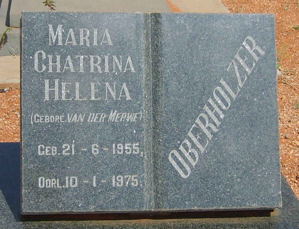 OBERHOLZER Maria Chatrina Helena nee VAN DER MERWE 1955-1975